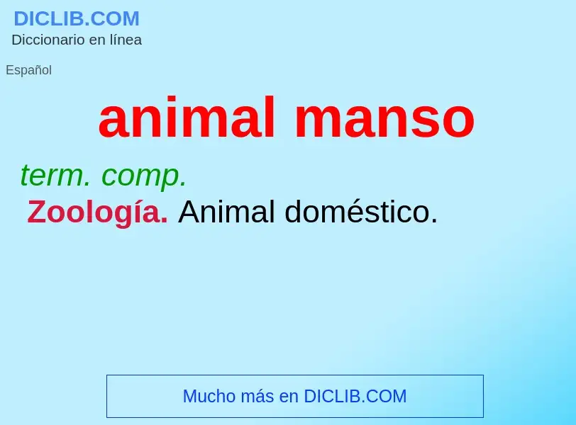 Wat is animal manso - definition