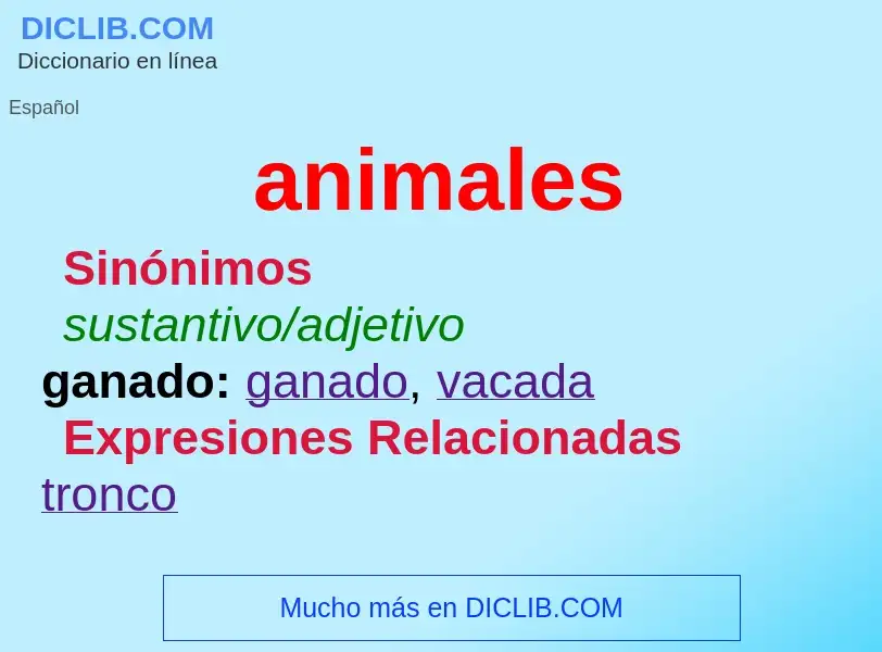 What is animales - definition