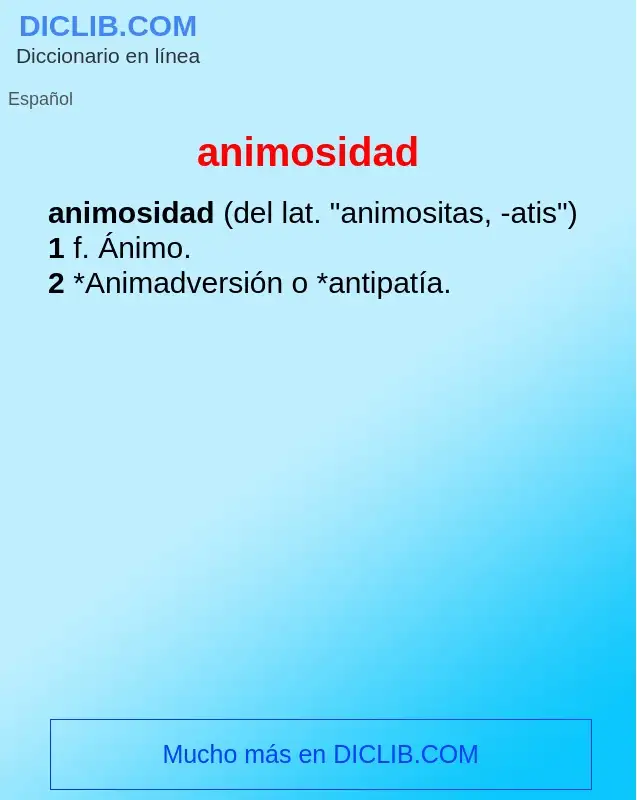 Wat is animosidad - definition