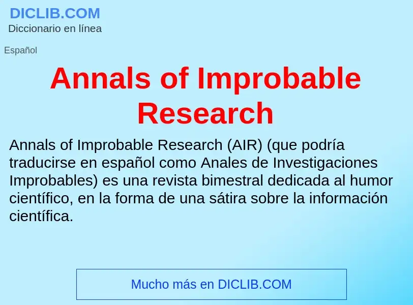 Τι είναι Annals of Improbable Research - ορισμός