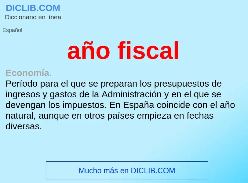 Wat is año fiscal - definition