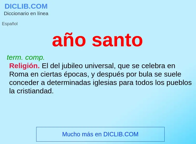 O que é año santo - definição, significado, conceito