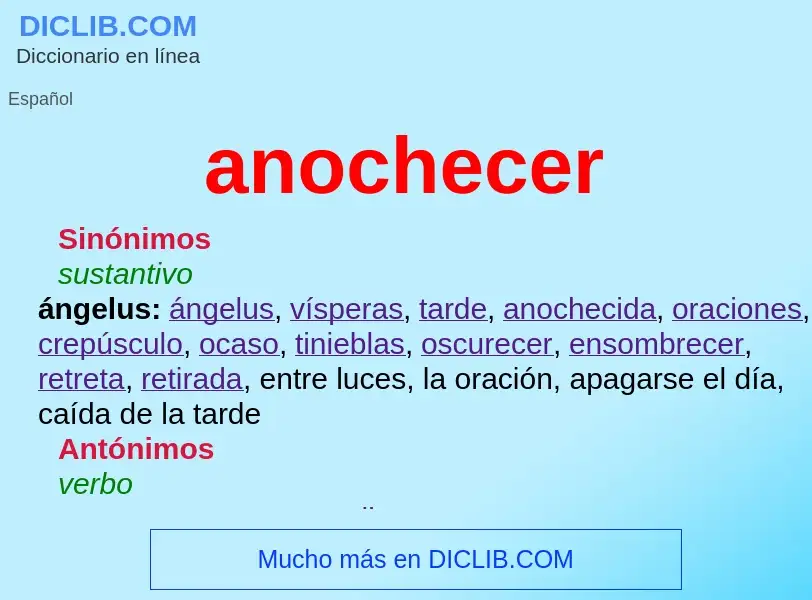 O que é anochecer - definição, significado, conceito