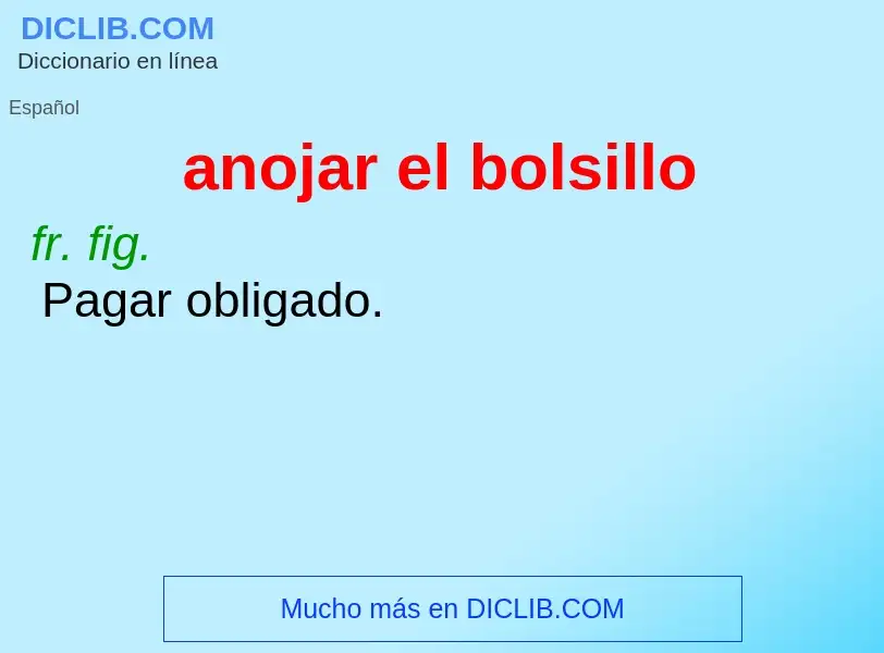 Wat is anojar el bolsillo - definition