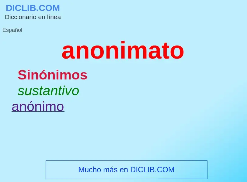 What is anonimato - meaning and definition