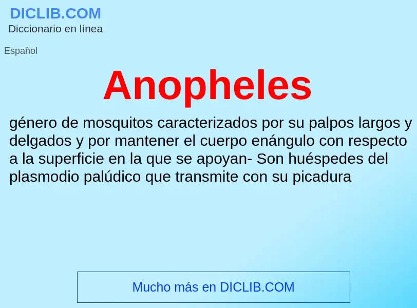 ¿Qué es Anopheles? - significado y definición