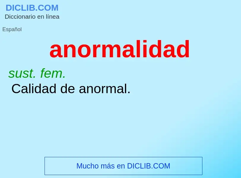 Wat is anormalidad - definition