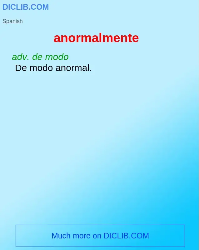 Что такое anormalmente - определение