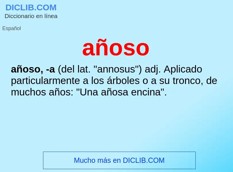 What is añoso - definition