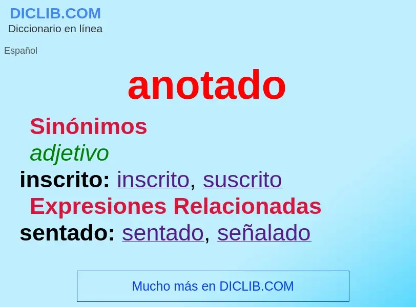 What is anotado - meaning and definition