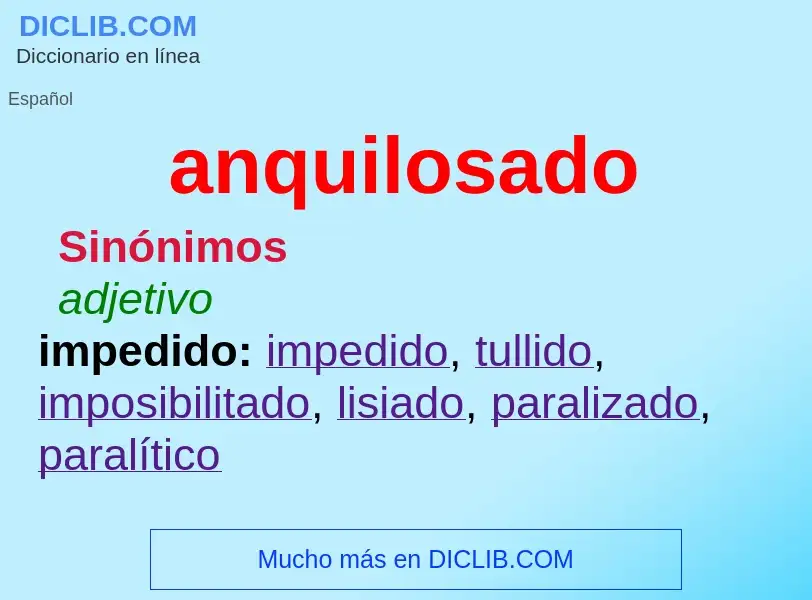 Was ist anquilosado - Definition