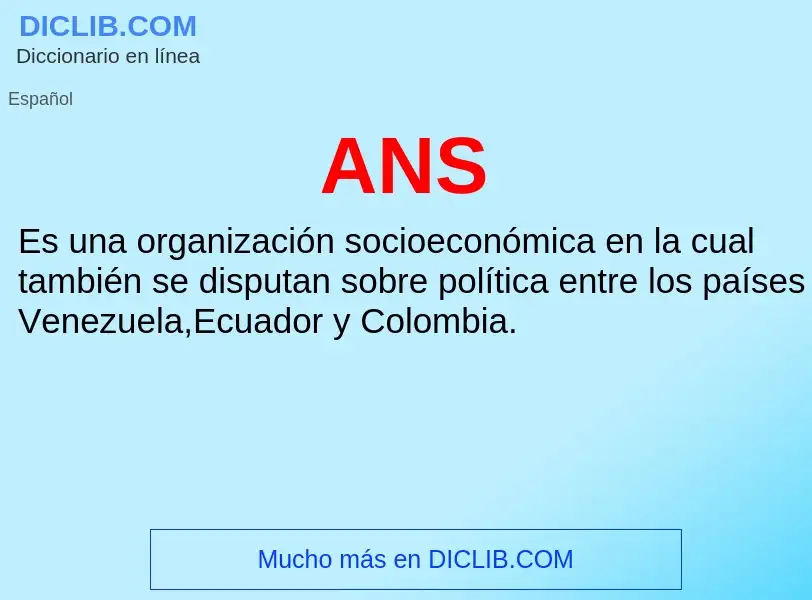 ¿Qué es ANS? - significado y definición