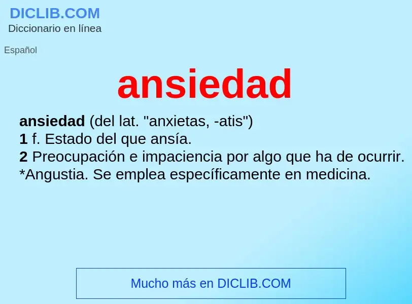 What is ansiedad - definition