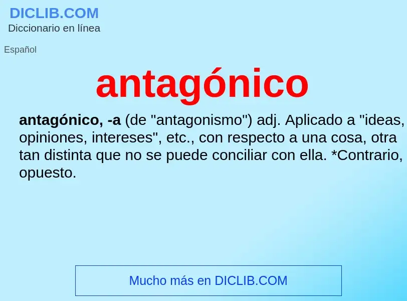 Wat is antagónico - definition