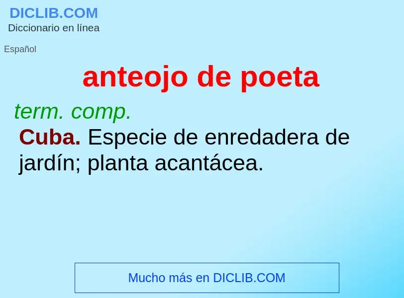 What is anteojo de poeta - meaning and definition