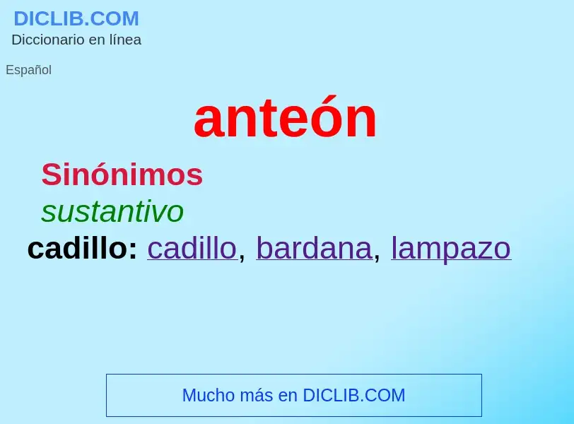 What is anteón - meaning and definition