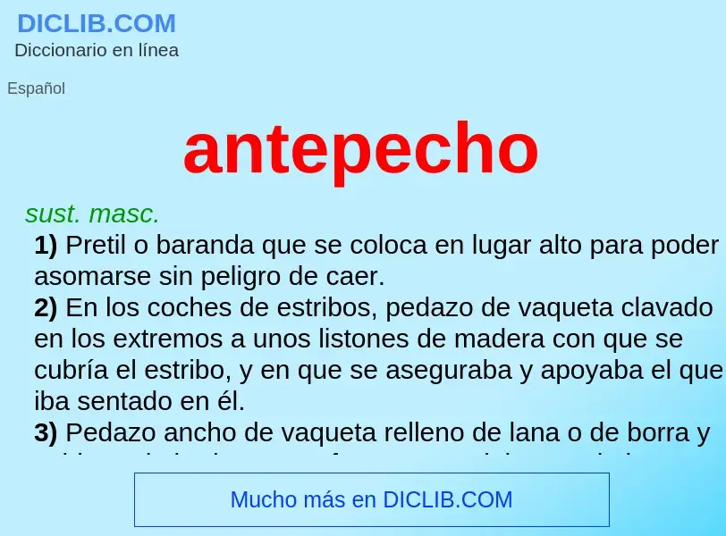 O que é antepecho - definição, significado, conceito