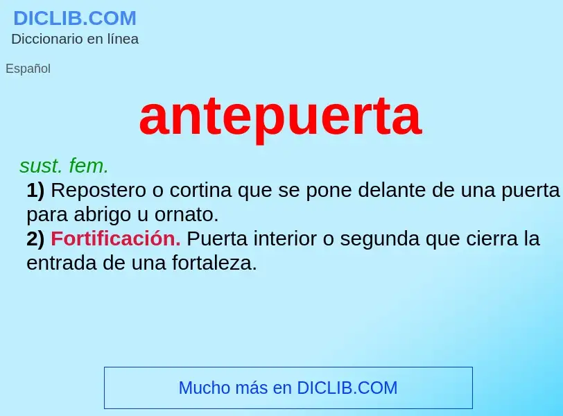 Wat is antepuerta - definition