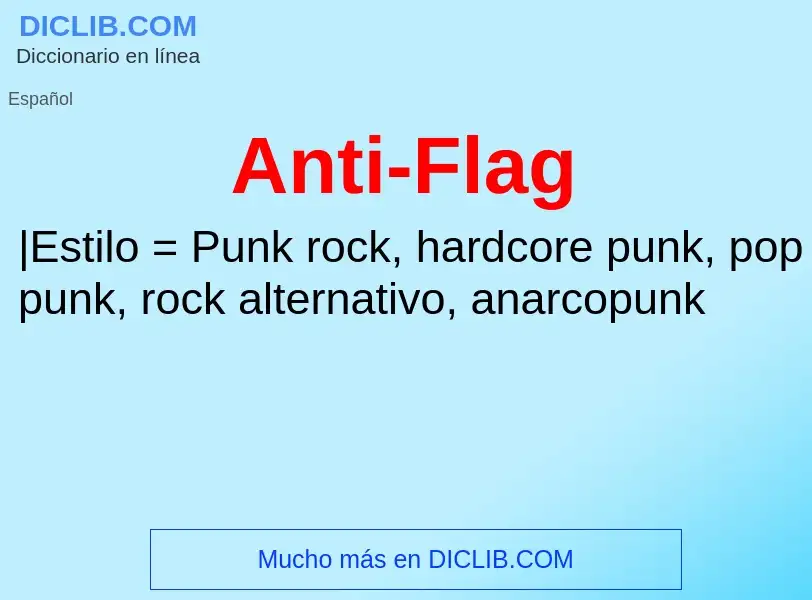 Che cos'è Anti-Flag - definizione