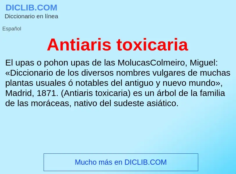 Что такое Antiaris toxicaria - определение