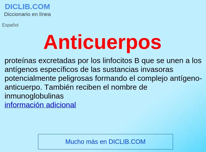 ¿Qué es Anticuerpos? - significado y definición