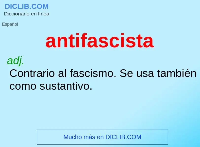 Wat is antifascista - definition