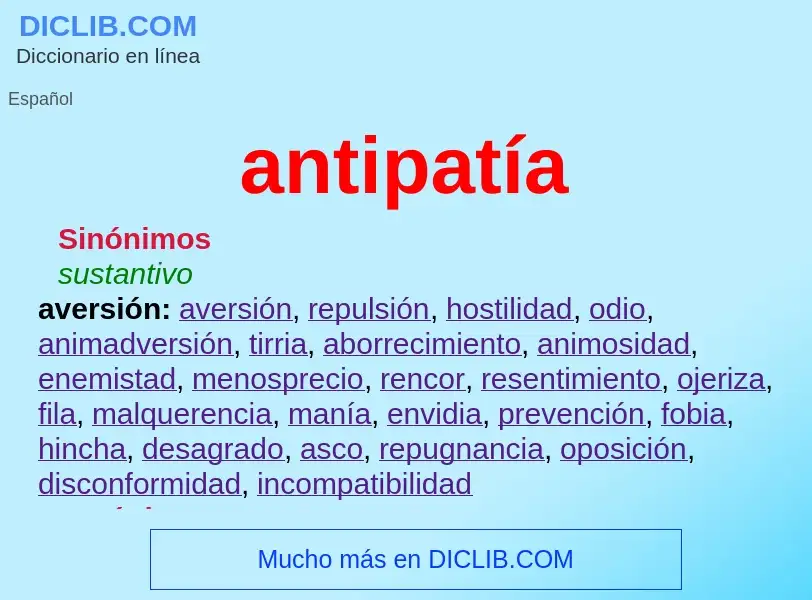 O que é antipatía - definição, significado, conceito