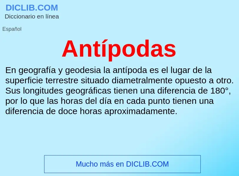 ¿Qué es Antípodas? - significado y definición