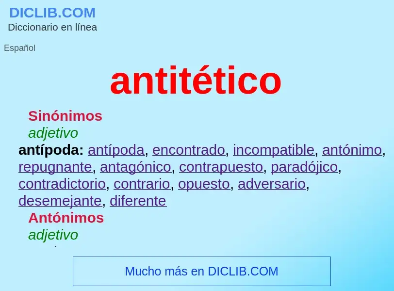 What is antitético - meaning and definition