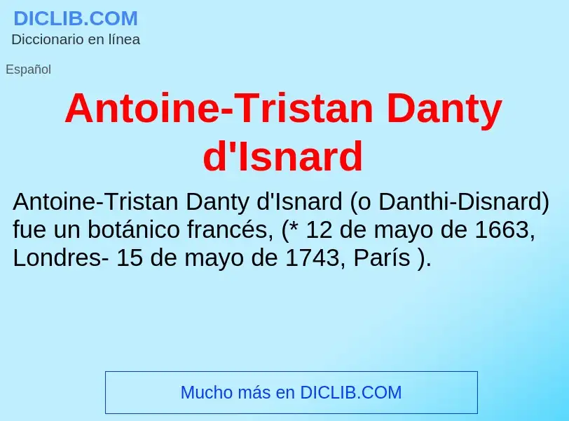 Что такое Antoine-Tristan Danty d'Isnard - определение