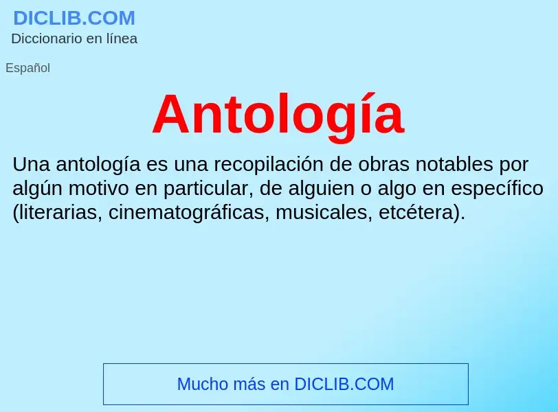 Wat is Antología - definition