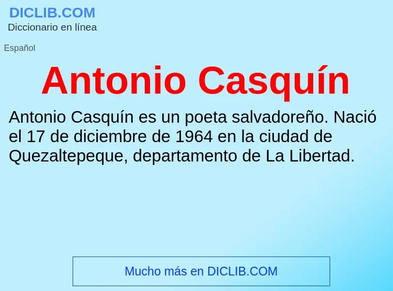 Что такое Antonio Casquín - определение