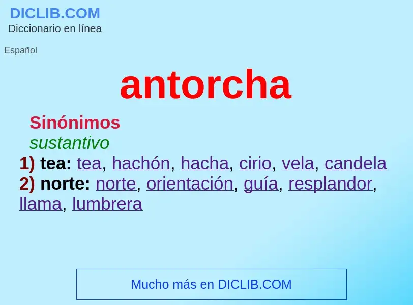 Wat is antorcha - definition