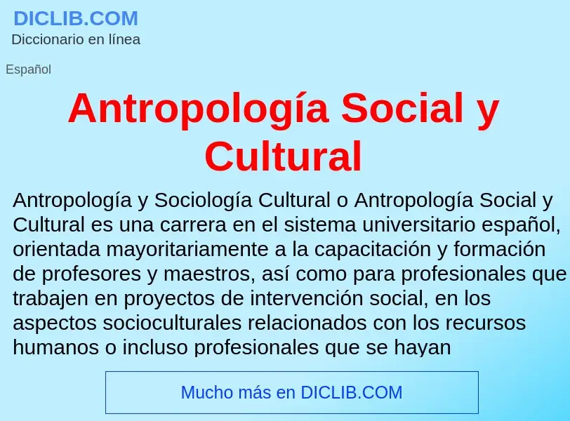 ¿Qué es Antropología Social y Cultural? - significado y definición