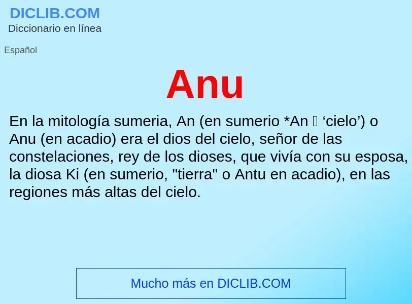 ¿Qué es Anu? - significado y definición