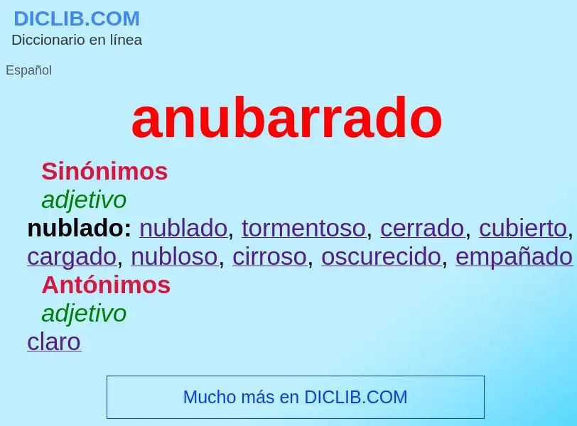 ¿Qué es anubarrado? - significado y definición