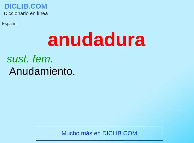 Wat is anudadura - definition