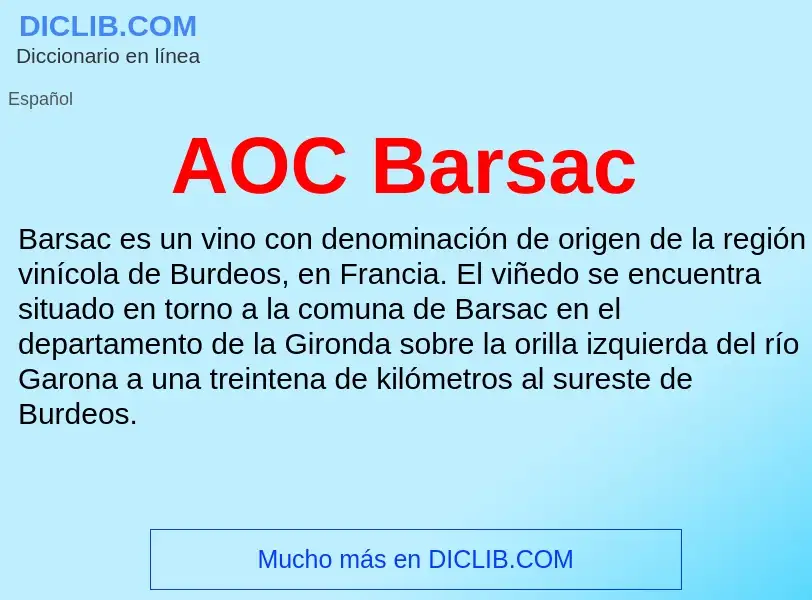 ¿Qué es AOC Barsac? - significado y definición