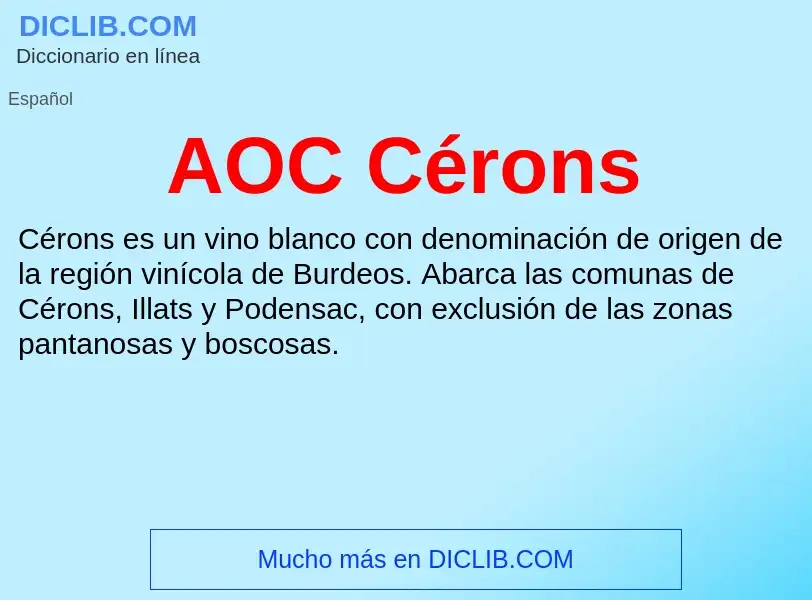 ¿Qué es AOC Cérons? - significado y definición