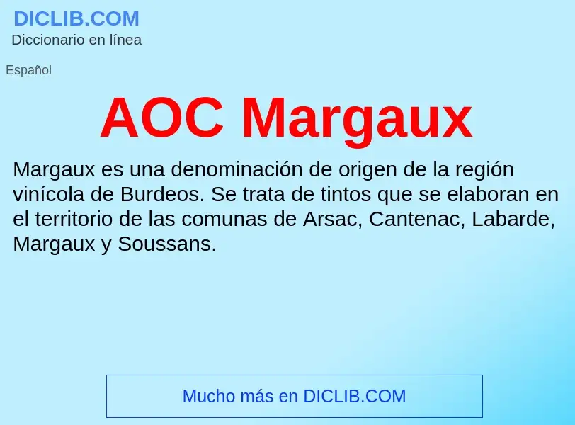 ¿Qué es AOC Margaux? - significado y definición