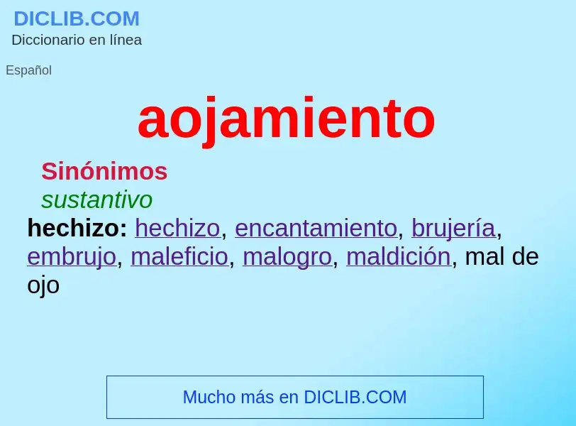 What is aojamiento - definition