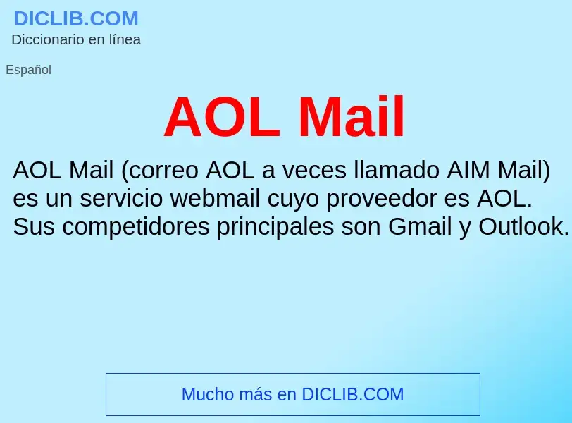 ¿Qué es AOL Mail? - significado y definición