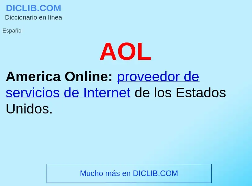 ¿Qué es AOL? - significado y definición