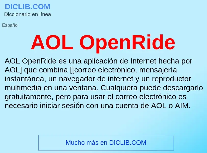 ¿Qué es AOL OpenRide? - significado y definición