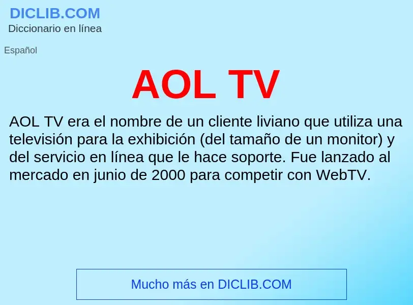 ¿Qué es AOL TV? - significado y definición