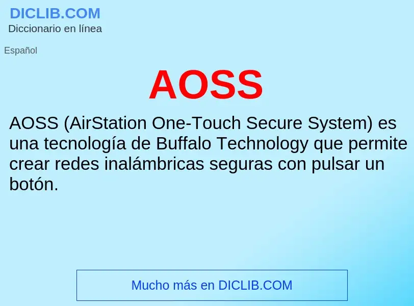 ¿Qué es AOSS? - significado y definición