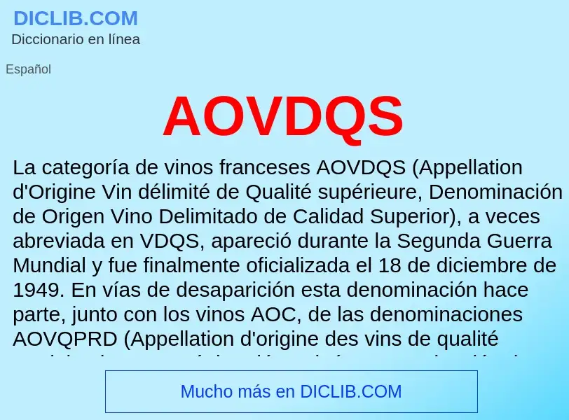 ¿Qué es AOVDQS? - significado y definición