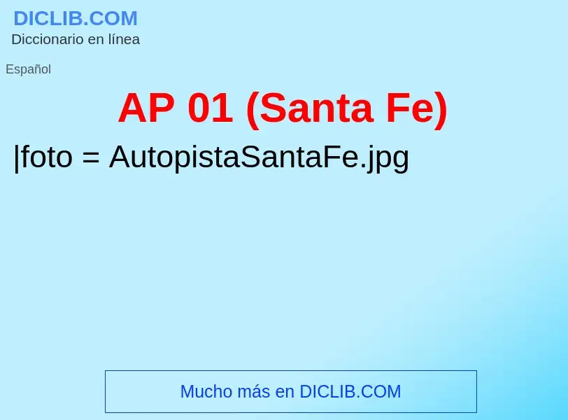 O que é AP 01 (Santa Fe) - definição, significado, conceito