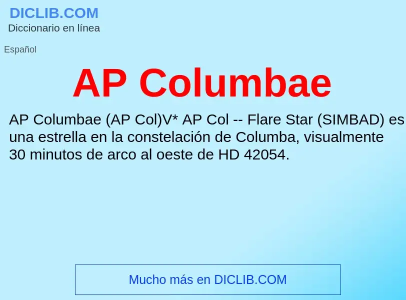 ¿Qué es AP Columbae? - significado y definición