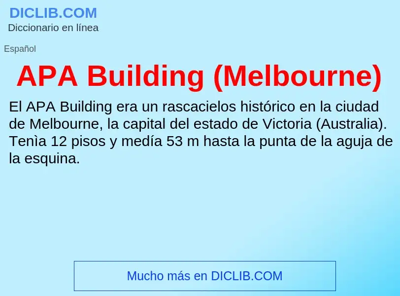 ¿Qué es APA Building (Melbourne)? - significado y definición